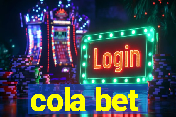 cola bet